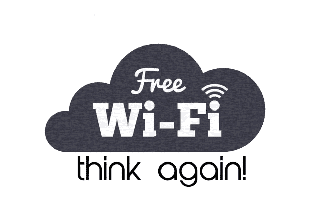 Free Wi-Fi Think Again