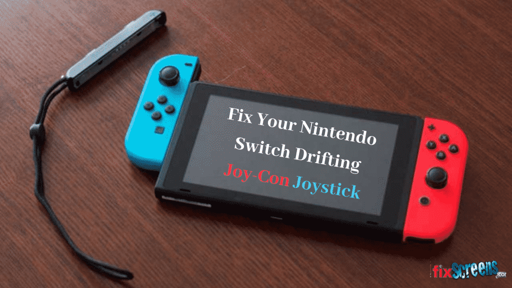 Fix Your Nintendo Switch Drifting Joy-Con Joystick