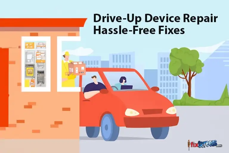 Drive-Up Device Repair