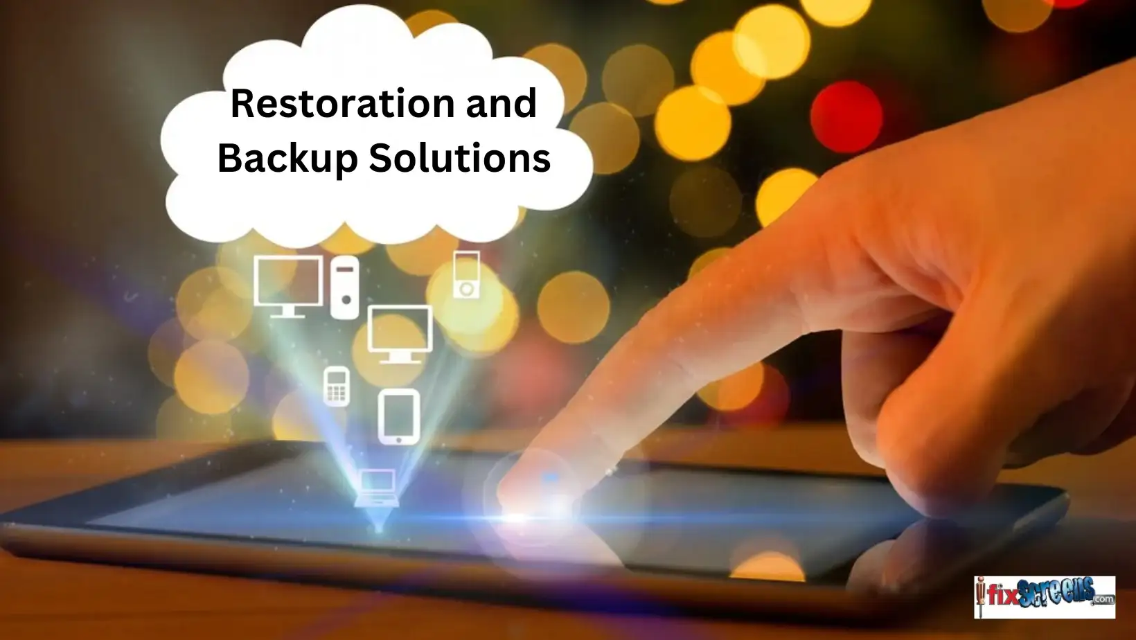 Restoration And Backup Solutions