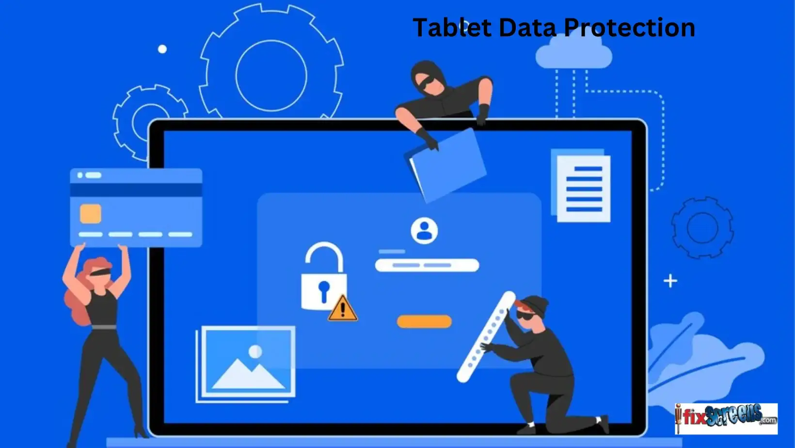 Tablet Data Protection