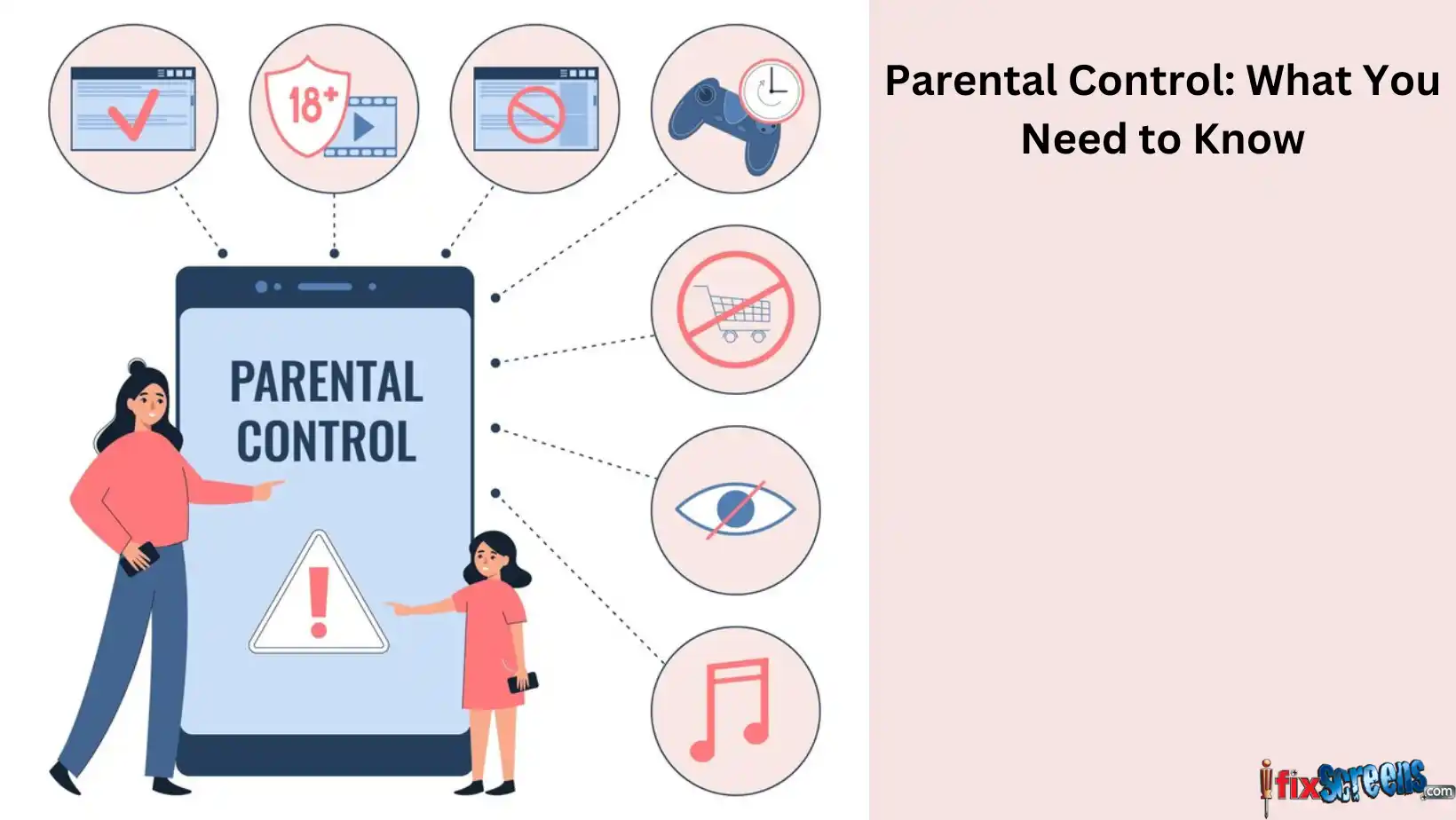 Parental Control: What You Need To Know