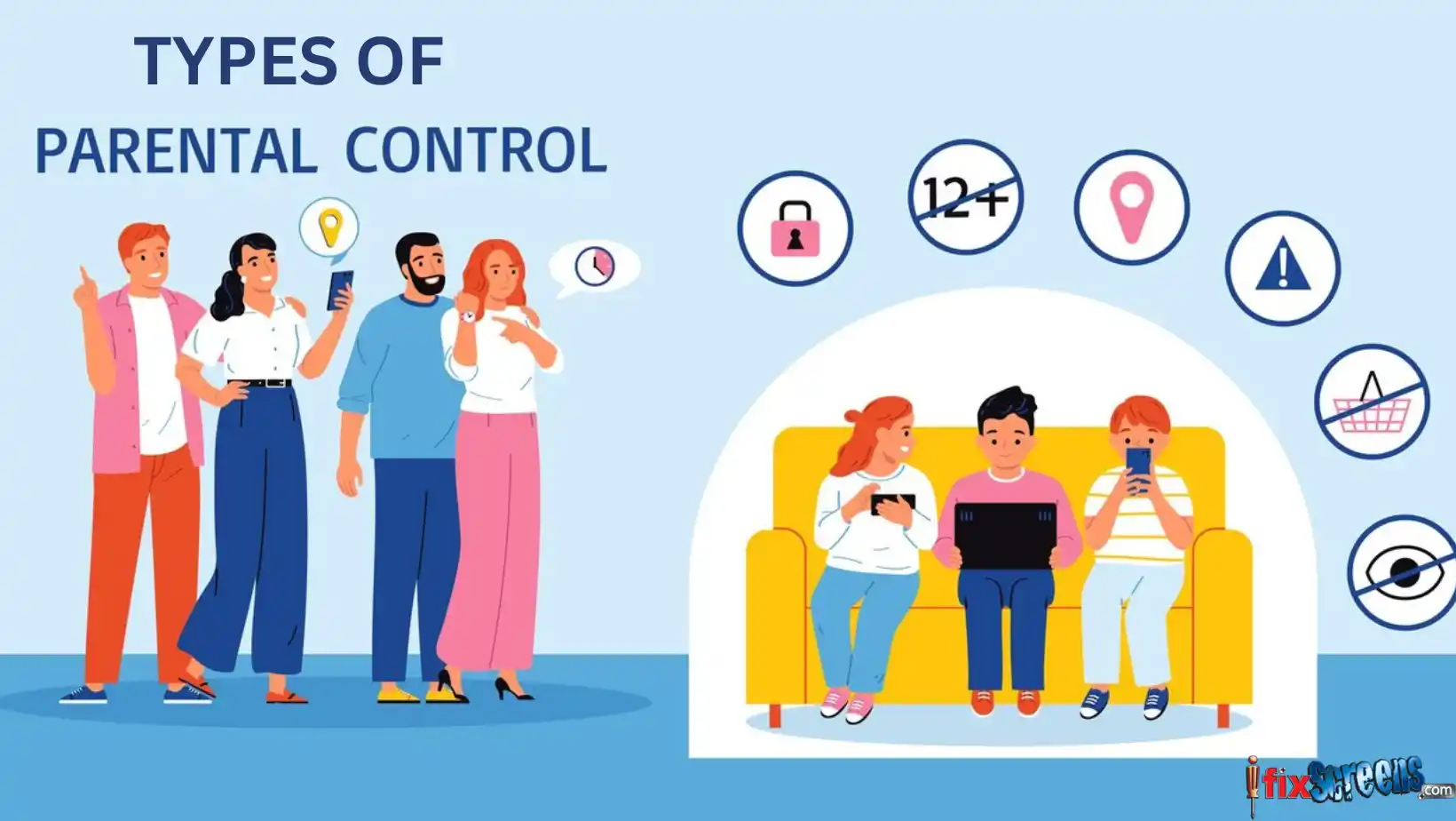 Types Of Parental Control Features