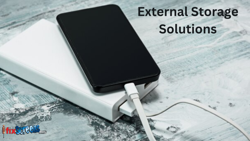 External Storage Solutions